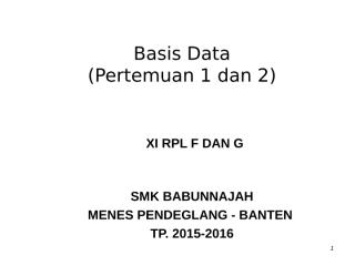 basis data pertemuan 1 dan 2.ppt