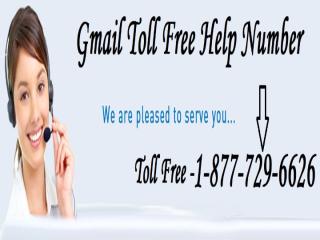 Gmail Helpline Number 1-877-729-6626 Toll Free.pptx