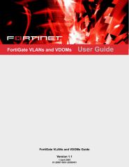 01-28007-0091-20050401_FortiGate_VLANs_and_VDOMs_Guide.pdf