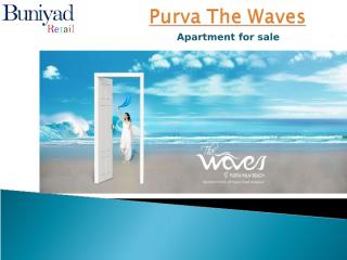 Purva Waves at Off Hennur Road Bangalore  - Flat for sale.ppt