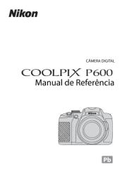 Manual Nikon P600 Portugues.pdf
