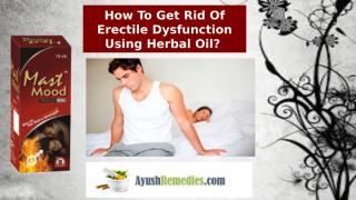 How To Get Rid Of Erectile Dysfunction.pptx